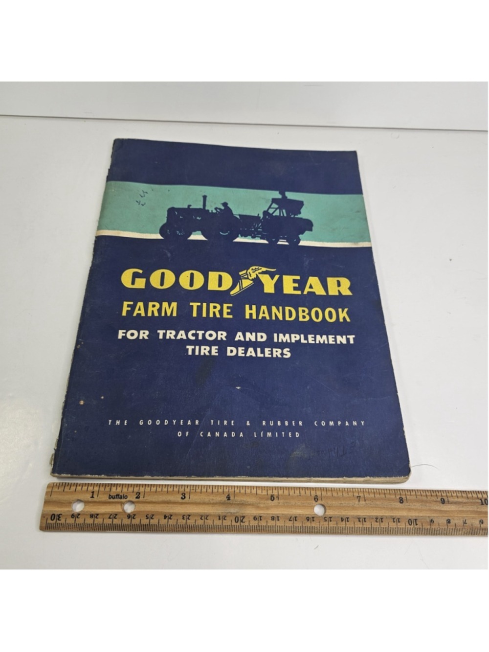 Vintage Goodyear Farm Tire Handbook Tractor Implement Tire Dealers Canada Manual